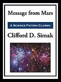 E-Book (epub) Message from Mars von Clifford D. Simak