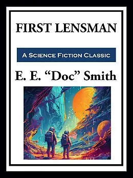 E-Book (epub) First Lensman von E. E. "Doc" Smith