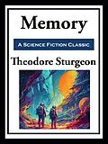 E-Book (epub) Memory von Theodore Sturgeon
