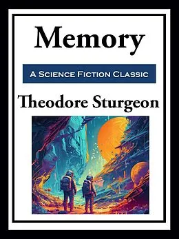 E-Book (epub) Memory von Theodore Sturgeon
