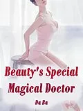E-Book (epub) Beauty's Special Magical Doctor von Da Ba
