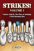 E-Book (epub) Strikes! - Volume I von C. Riley