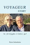 E-Book (epub) Voyageur Story von Pierre Schnebelen