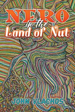 E-Book (epub) Nero in the Land of Nut von John Vlachos