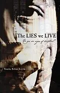 E-Book (epub) The LIES we LIVE von Tenika Silver-Little