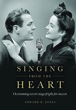 E-Book (epub) Singing From the Heart von Edward Jones