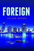 E-Book (epub) Foreign von Julian Brown