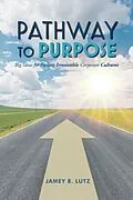 E-Book (epub) Pathway to Purpose von Jamey Lutz