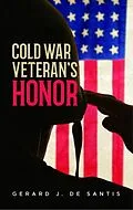 E-Book (epub) COLD WAR VETERAN'S HONOR von Gerard de Santis