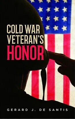 E-Book (epub) COLD WAR VETERAN'S HONOR von Gerard de Santis