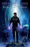 E-Book (epub) Supreme Beingz II von Damon Thompson