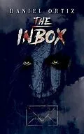 E-Book (epub) The Inbox von Daniel Ortiz
