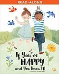 E-Book (epub) If You're Happy and You Know It von Julia Swaney