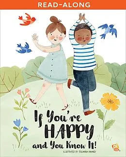 E-Book (epub) If You're Happy and You Know It von Julia Swaney