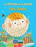 E-Book (epub) Las formas de los peces / Fishy Shapes von Kathy Broderick