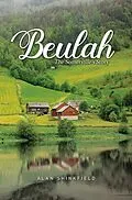 E-Book (epub) "BEULAH" von Alan Shinkfield