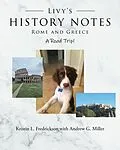 E-Book (epub) Livy's History Notes von Kristin L. Fredrickson with Andrew G. Miller