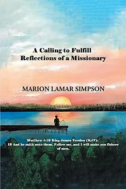 E-Book (epub) A Calling to Fulfill von Marion Lamar Simpson