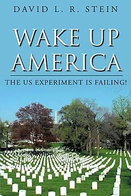 E-Book (epub) Wake Up America von David L. R. Stein