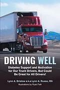 E-Book (epub) Driving Well von Lynn A. Bristow a. k. a Lynn A. Russo RN
