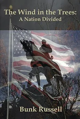 E-Book (epub) The Wind in the Trees von Bunk Russell