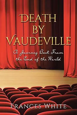 E-Book (epub) Death by Vaudeville von Frances White
