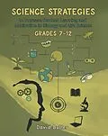 E-Book (epub) Science Strategies to Increase Student Learning and Motivation in Biology and Life Science Grades 7 Through 12 von David Butler