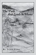 E-Book (epub) The Path That Leads to Home von Jackie Curry