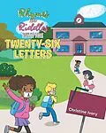 E-Book (epub) Rhymes & Riddles with the Twenty-Six Letters von Christine Ivory
