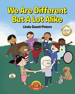 E-Book (epub) We Are Different But A Lot Alike von Linda Guest-Peters