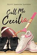 E-Book (epub) Call Me Cecilia von Scott Jameson Sanders