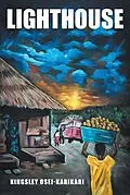 E-Book (epub) Lighthouse von Kingsley Osei-Karikari