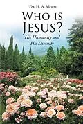 E-Book (epub) Who is Jesus? von H. A. Morsi