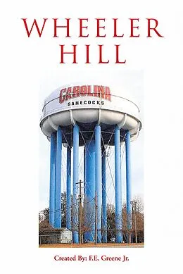 E-Book (epub) Wheeler Hill von F. E. Greene Jr.