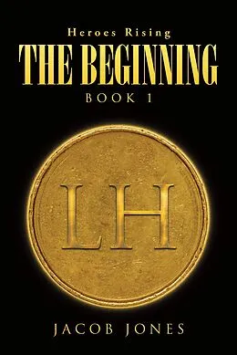E-Book (epub) The Beginning von Jacob Jones