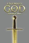 E-Book (epub) Enemies of God von Timothy E. Pace