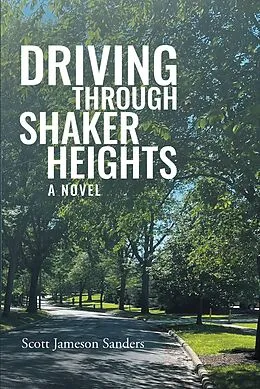 E-Book (epub) Driving Through Shaker Heights von Scott Jameson Sanders