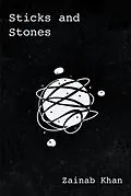 E-Book (epub) Sticks and Stones von Zainab Khan