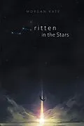 E-Book (epub) Written in the Stars von Morgan Kate
