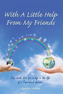 E-Book (epub) With A Little Help From My Friends von Carolyn Addie