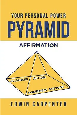 E-Book (epub) Your Personal Power Pyramid von Edwin P Carpenter