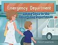 E-Book (epub) Jimmy Goes to the Emergency Department von Philip Sampson