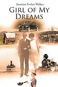E-Book (epub) Girl of My Dreams von Jeannine Evelyn Walker