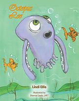 eBook (epub) Octopus Lee de Lindi Ellis Illustrated by Sherron Lewis LMFT