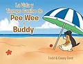 E-Book (epub) La Vida y Tiempo Canino de Pee Wee y Buddy von Casey Gent