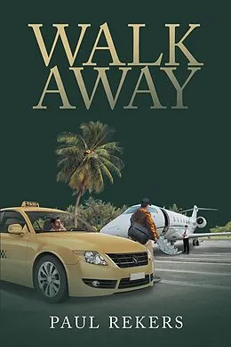 E-Book (epub) Walk Away von Paul Rekers