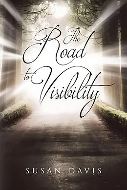 E-Book (epub) The Road to Visibility von Susan Davis