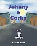 E-Book (epub) Johnny & Corky von Dennis B. Burch