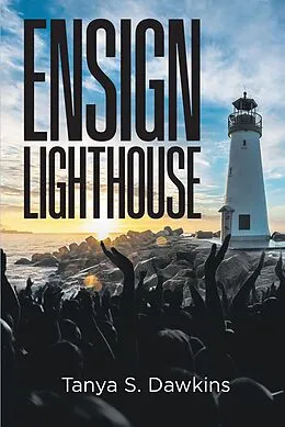 E-Book (epub) Ensign Lighthouse von Tanya S. Dawkins