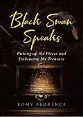 E-Book (epub) Black Swan Speaks von Romy Florence
